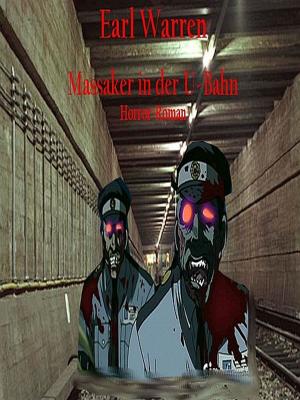 Cover of the book Massaker in der U-Bahn by L.H.M. Cody