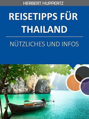 Cover of the book Reisetipps für Thailand by Dr. Johnny Woodard ~ DD
