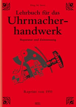 Cover of Lehrbuch für das Uhrmacherhandwerk - Band 2