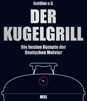 Cover of the book Der Kugelgrill by Karsten Ted Aschenbrandt