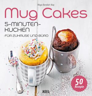 Cover of the book Mug Cakes by John Whalen, Christian Lukas, Jonathan Vankin