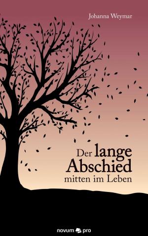 Cover of the book Der lange Abschied mitten im Leben by Norman Handy