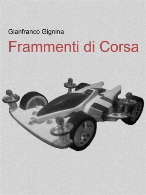 bigCover of the book Frammenti di Corsa (Libro 1) by 
