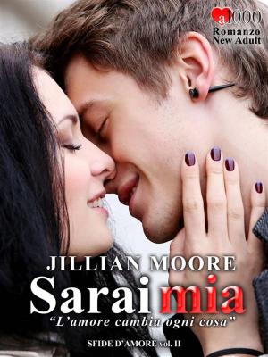 Cover of the book Sarai mia by Wild Rose Cherry