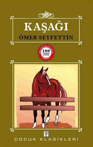 Cover of the book Kaşağı by Ömer Seyfettin
