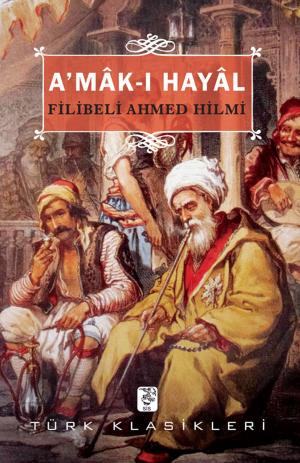 Cover of the book A’mâk-ı Hayâl by Ömer Seyfettin