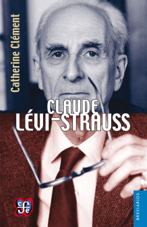 Cover of the book Claude Lévi-Strauss by Carmen Boullosa