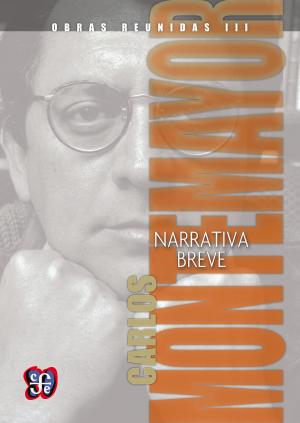 Cover of the book Obras reunidas III. Narrativa breve by David A. Brading