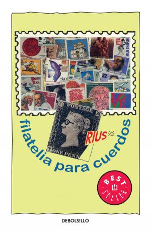 Cover of the book Filatelia para cuerdos (Colección Rius) by Maruan Soto Antaki