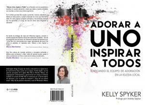 Cover of the book Adorar a Uno Inspirar a Todos by John Townsend
