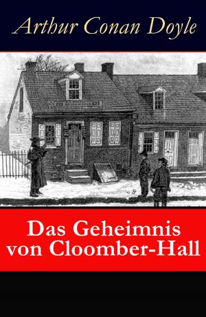 Cover of the book Das Geheimnis von Cloomber-Hall by Karl Kautsky