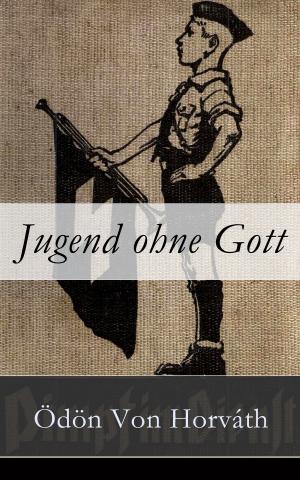 Cover of the book Jugend ohne Gott by Franz Kafka