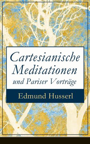 Cover of the book Cartesianische Meditationen und Pariser Vorträge by Eufemia von Adlersfeld-Ballestrem