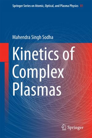 Cover of the book Kinetics of Complex Plasmas by Himanshu K. Patel