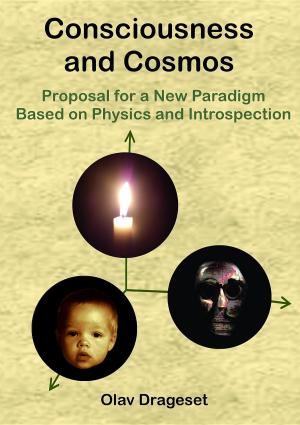 Cover of the book Consciousness and Cosmos by Brent Marchant