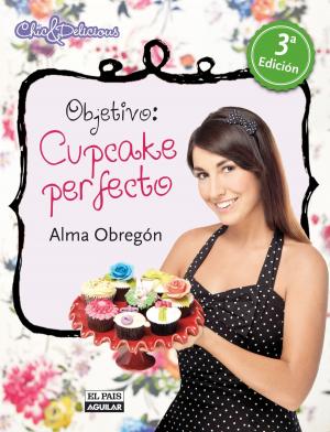 Cover of the book Objetivo: Cupcake perfecto by Subi, Moni Pérez