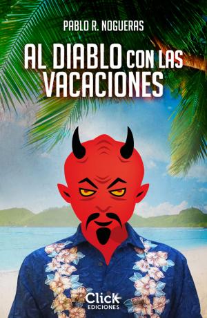 Cover of the book Al diablo con las vacaciones by Charlotte Cho