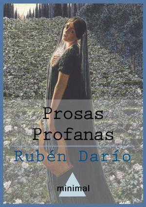Cover of the book Prosas profanas by François De La Rochefoucauld