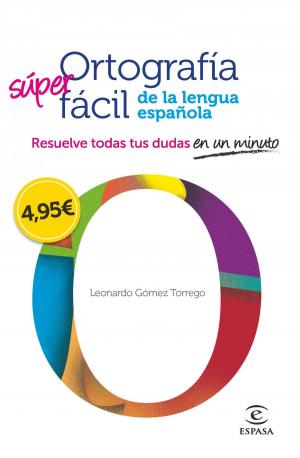 Cover of the book Ortografía fácil de la lengua española. by Juan Eslava Galán