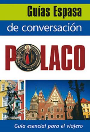 Cover of the book Guía de conversación polaco by Carlos Santamaría