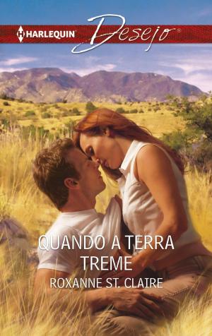 Cover of the book Quando a terra treme by Sarah Morgan