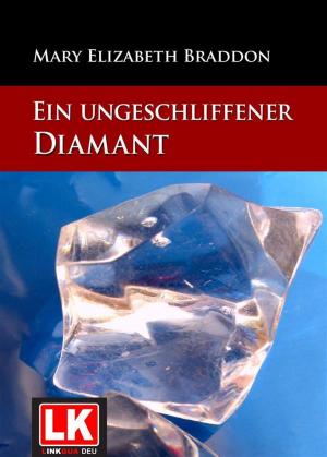 Book cover of Ein ungeschliffener Diamant