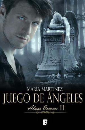Cover of the book Juego de ángeles (Almas Oscuras 3) by Ana Punset