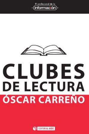 Cover of the book Clubes de lectura by Federico  Sabater Quinto, Juan Monserrat Gauchi