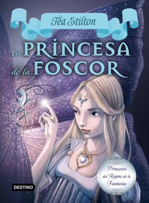 Cover of the book 5. La princesa de la foscor by Tea Stilton