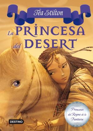 Cover of the book 3. La princesa del Desert by Geronimo Stilton