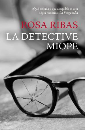 Cover of the book La detective miope by Francesc Navarro, Mauricio Wiesenthal