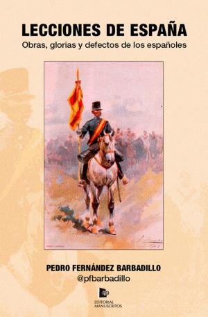 Cover of the book Lecciones de España by Javier Castillo Colomer