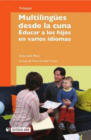 Cover of the book Multilingües desde la cuna by Laura Jarauta Rovira