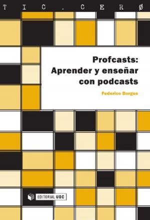 Cover of the book Profcasts: Aprender y enseñar con podcasts by Lídia Falcón O'Neill