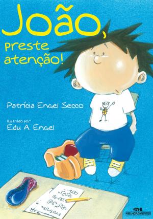 Cover of the book João, Preste Atenção by Pedro Bandeira