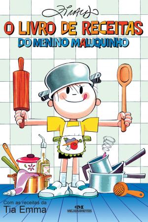 Cover of the book O Livro de Receitas do Menino Maluquinho by Helena de Castro