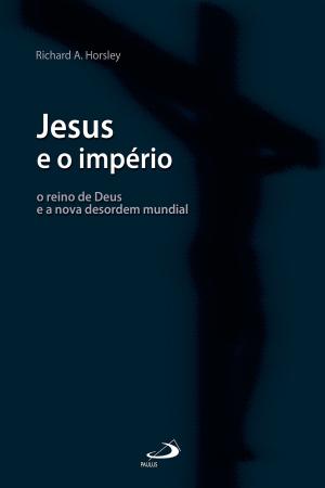 Book cover of Jesus e o império