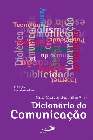 Cover of the book Dicionário da comunicação by Jung Mo Sung