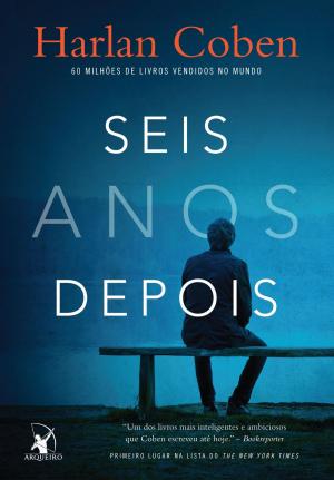 Cover of the book Seis anos depois by Augusto Cury