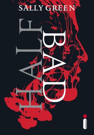 Cover of the book Half Bad by Pittacus Lore
