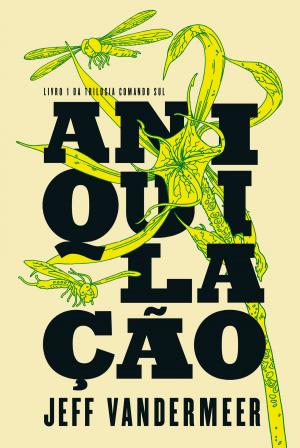 Cover of the book Aniquilação by Gene Denham