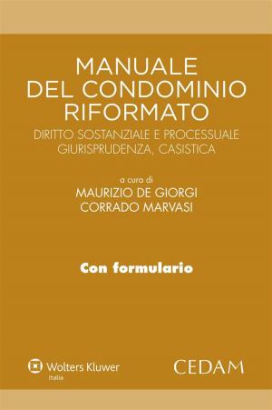 Cover of the book Manuale del condominio riformato by BUONADONNA ANNA LISA, DE FILIPPIS BRUNO, IOSCA LUCIANA, LUPO SIMONA, MEROLA MANLIO
