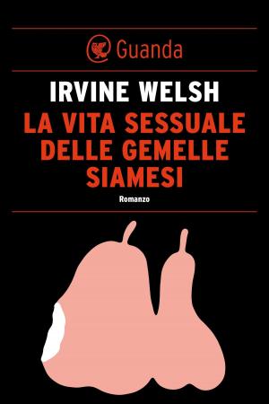 Book cover of La vita sessuale delle gemelle siamesi