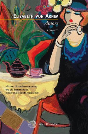 Cover of the book Amore by Elizabeth von Arnim