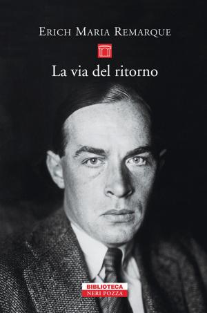 Cover of the book La via del ritorno by Neri Pozza