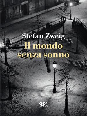Cover of the book Il mondo senza sonno by Hans Tuzzi