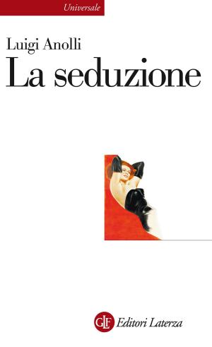 Cover of the book La seduzione by Elena Stancanelli
