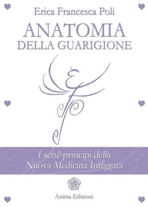 Cover of the book Anatomia della Guarigione by Peter Roche de Coppens