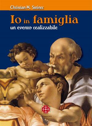 Cover of the book Io in famiglia by Bishop Elijah, Jim Rankin
