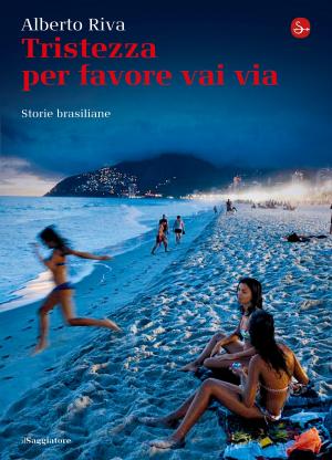 Cover of the book Tristezza per favore vai via by Enzo Restagno
